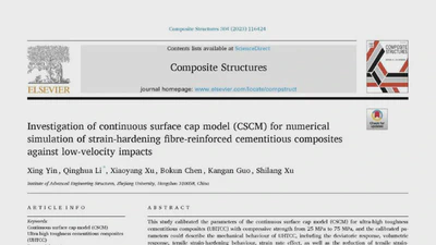 Investigation of continuous surface cap model (CSCM) for numerical simulation of strain-hardening fibre-reinforced cementitious composites against low-velocity impacts featured image